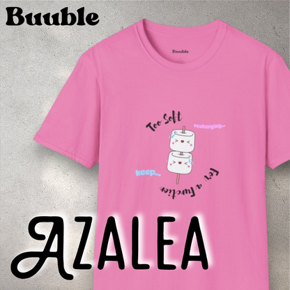 Too Soft For a Function Tee – Buuble Exclusive Sweet