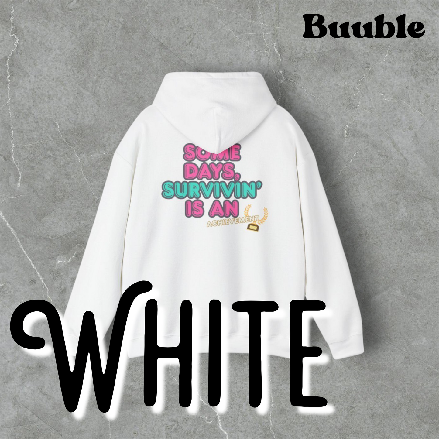 Some Days, Survivin’ Is an Achievement Hoodie - Made For Winners