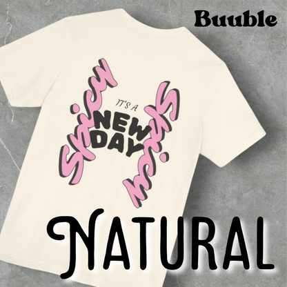 It’s a New Day – Whimsy Buuble T-Shirt