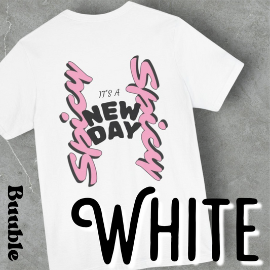 It’s a New Day – Whimsy Buuble T-Shirt