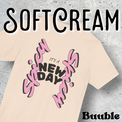 It’s a New Day – Whimsy Buuble T-Shirt
