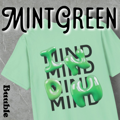MIND Bubble T-Shirt – Buuble Statement Wear