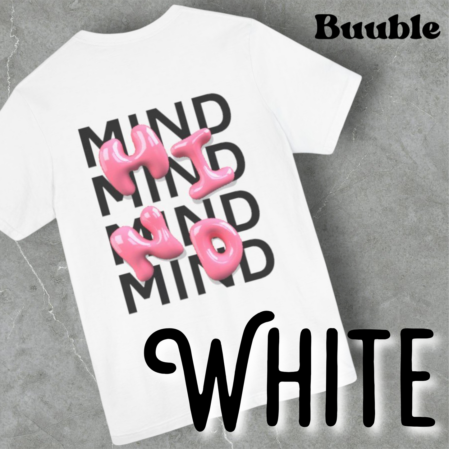 Buuble Pink MIND Glossy - Super Trendy & Comfortable T-shirt
