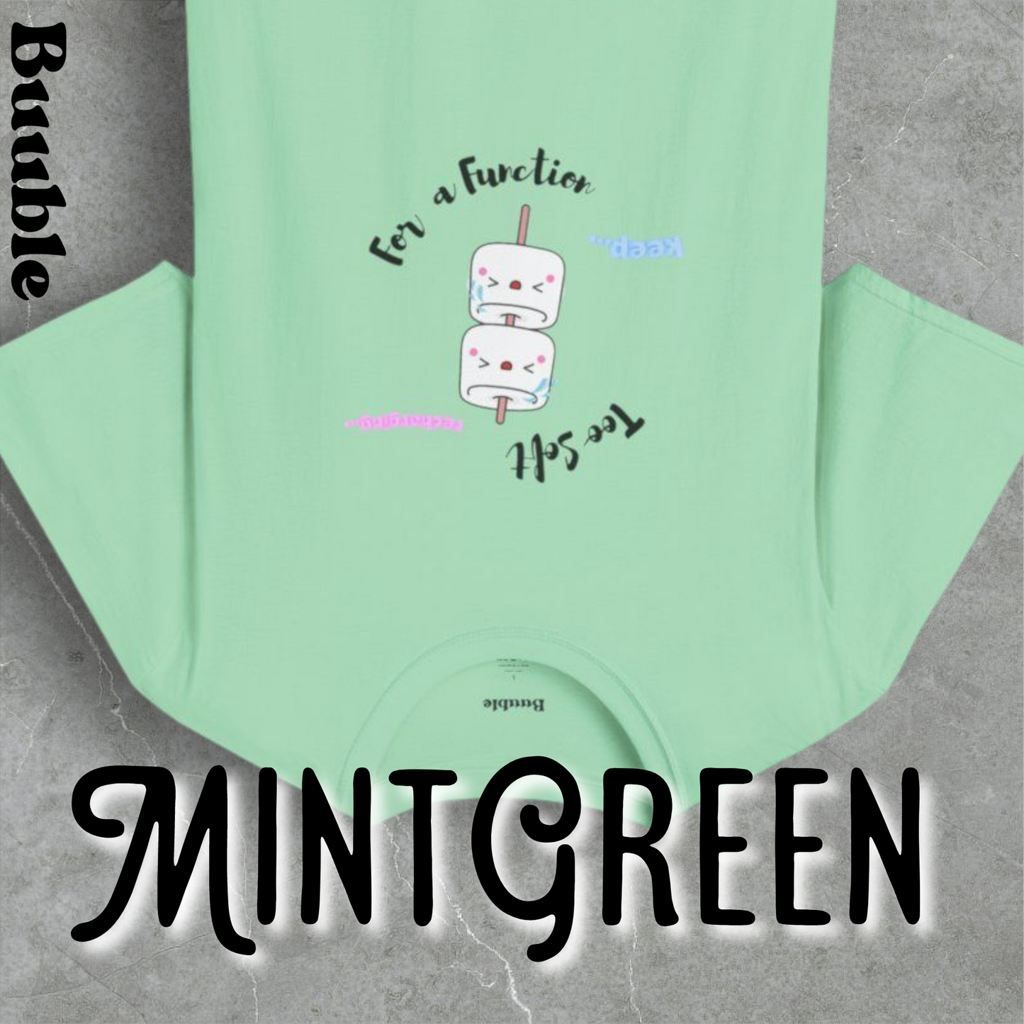 Too Soft For a Function Tee – Buuble Exclusive Sweet