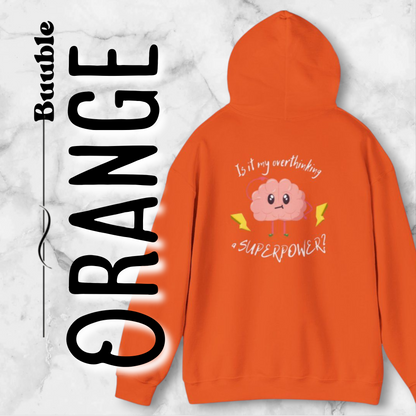 Cute Brain Hoodie – Is Overthinking My Superpower?™ – Soft, Cozy & Relatable
