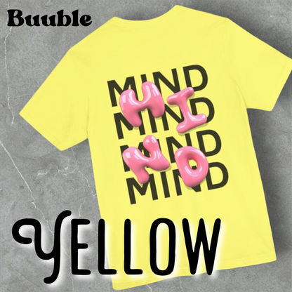 Buuble Pink MIND Glossy - Super Trendy & Comfortable T-shirt