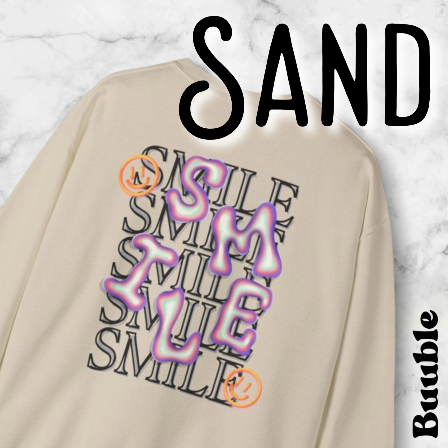 SMILE Bubble Sweatshirt – Buuble Positive Vibes Wearing