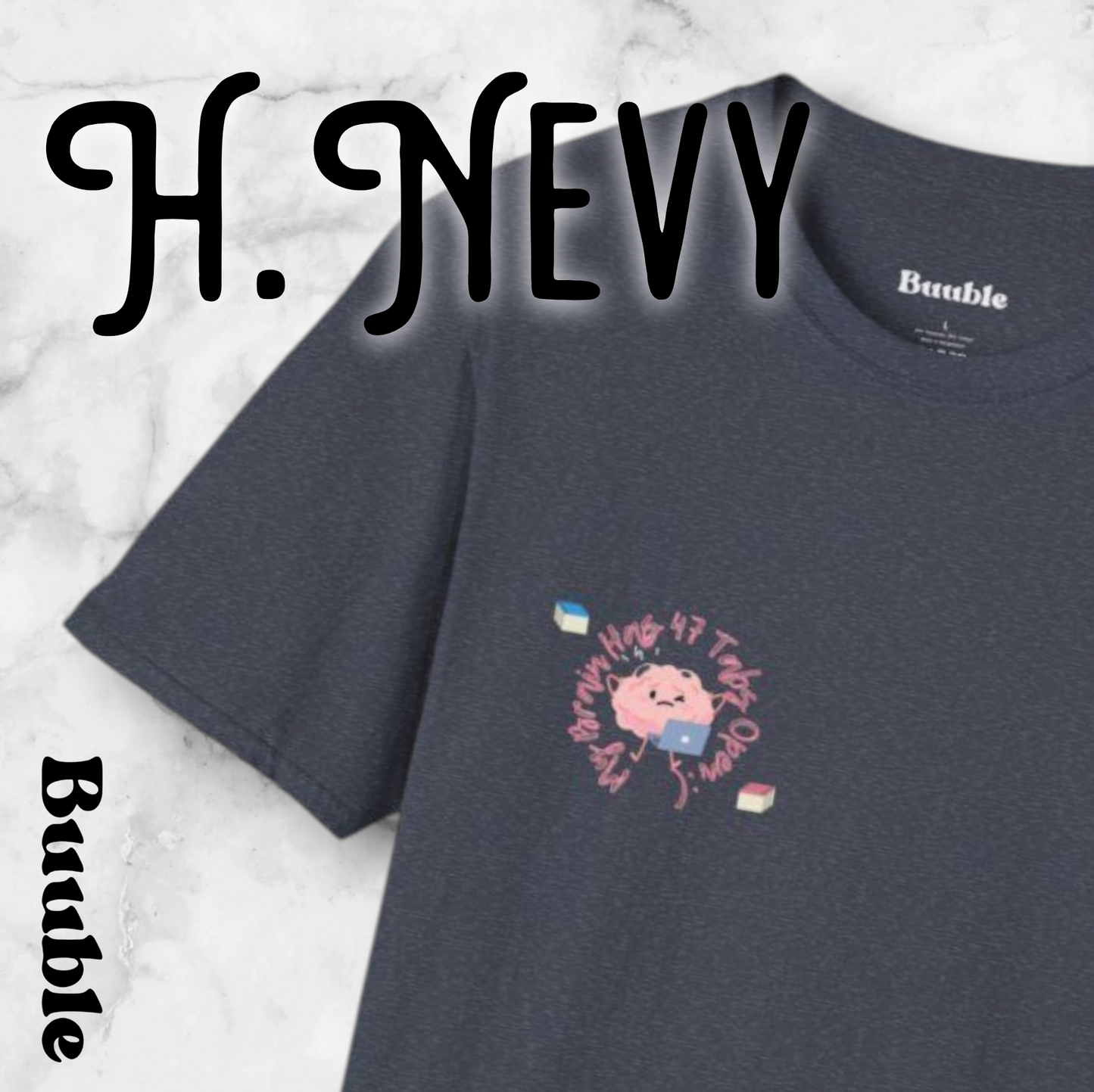 My Brain Has 47 Tabs Open – The Tee That Gets You
