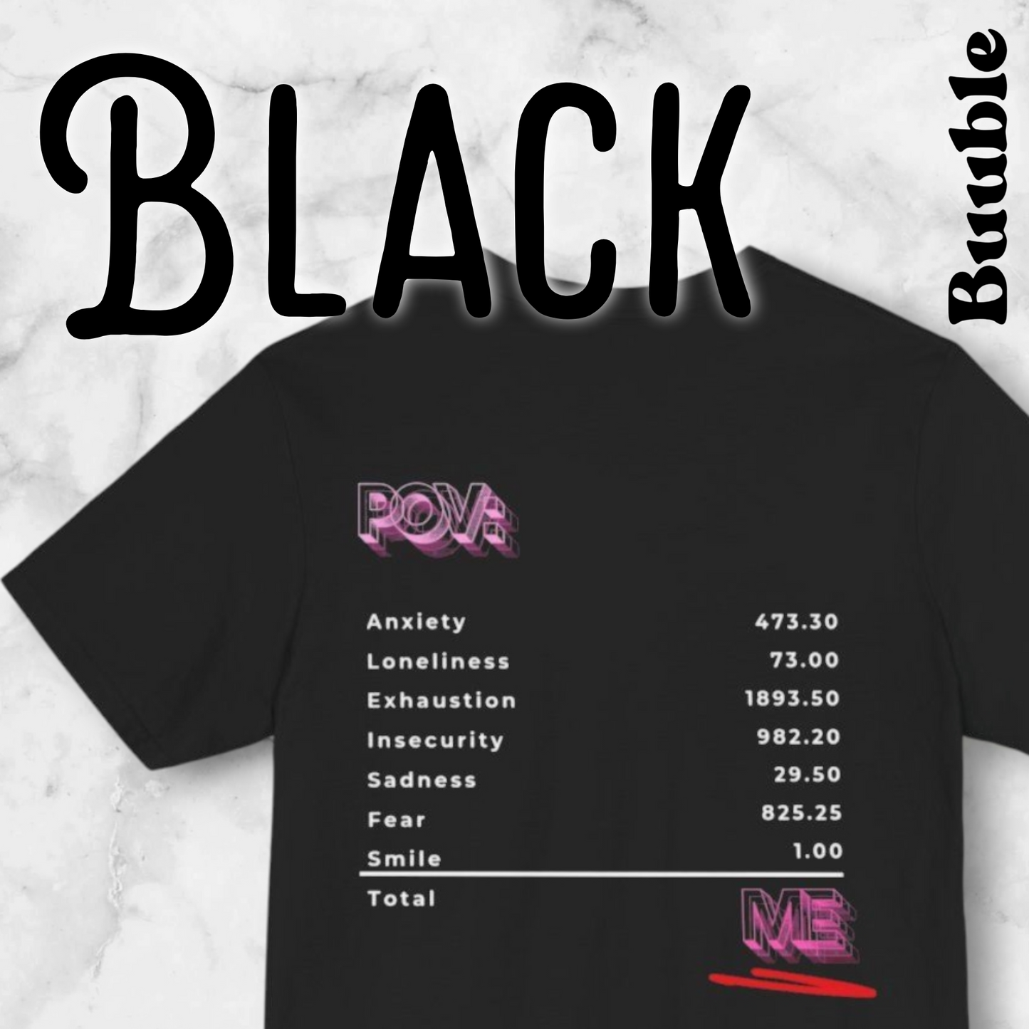 POV: ME Receipt T-shirt - Mental Health Edition | Buuble