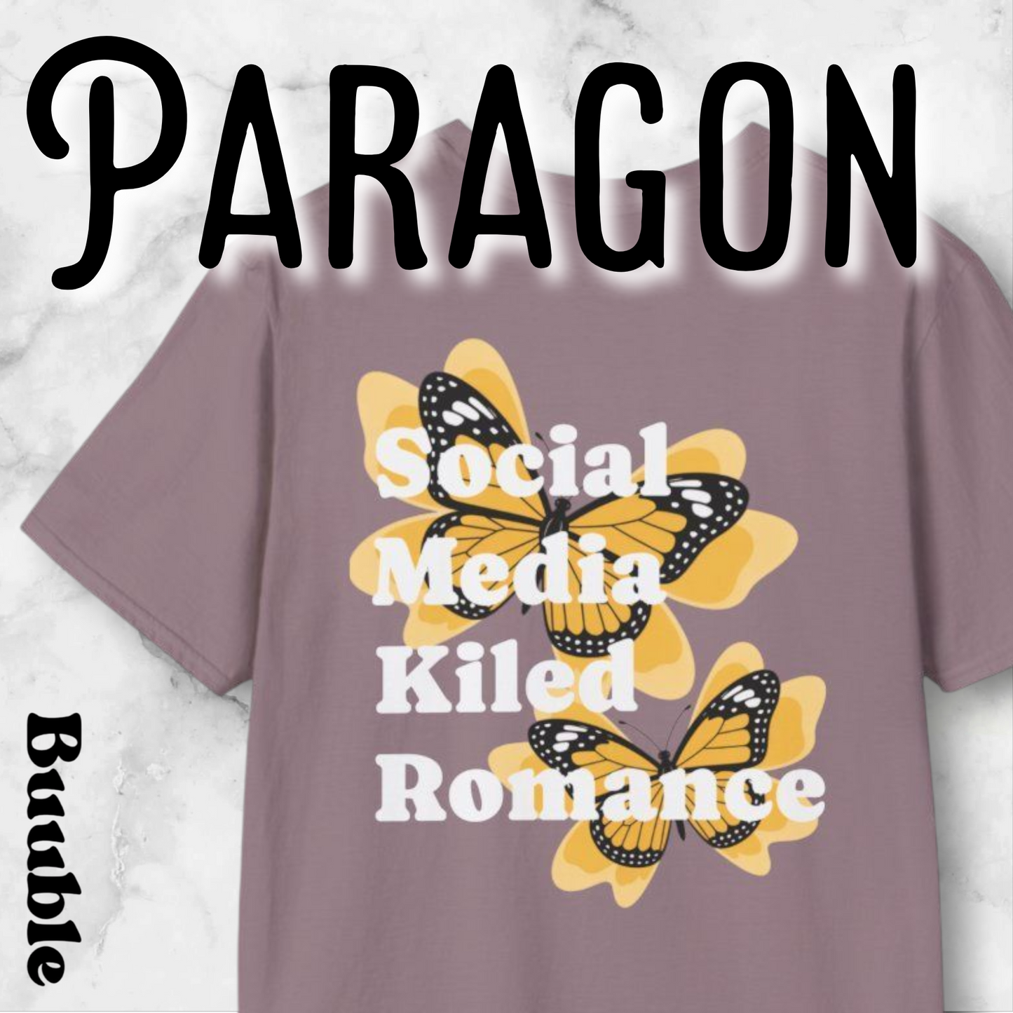 Social Media Killed Romance – Buuble T-Shirt