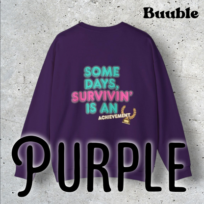 Survivin’ Is an Achievement T-Shirt – Mental Health Motivation Tee | Buuble