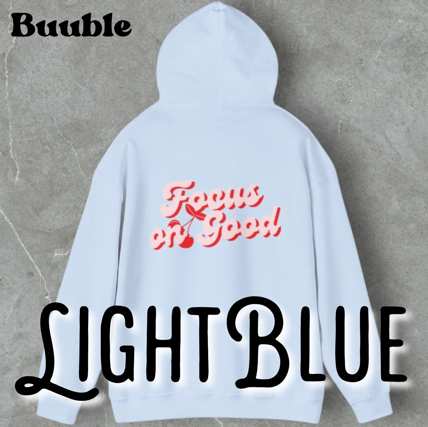 Focus on Good™ - Amazing & Cute Cherry Back Hoodie by Buuble