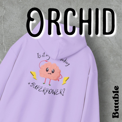 Cute Brain Hoodie – Is Overthinking My Superpower?™ – Soft, Cozy & Relatable