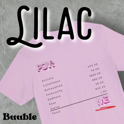POV: ME Receipt T-shirt - Mental Health Edition | Buuble