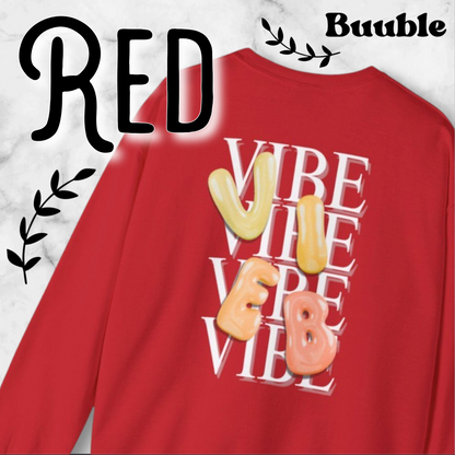 VIBE Bubble Yellow&Orange Letters Sweatshirt | Buuble